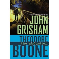 Theodore Boone: The Abduction Hardcover, Dutton Books