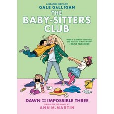 The Baby-Sitters Club: Dawn and the Impossible Three Hardcover, Graphix