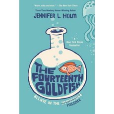 The Fourteenth Goldfish Hardcover, Random House Books for Young Readers