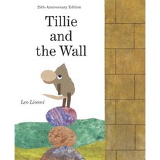 Tillie and the Wall Hardcover, Alfred A. Knopf Books for Young Readers