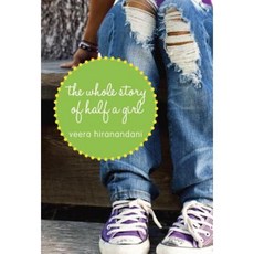 The Whole Story of Half a Girl Paperback, Yearling Books