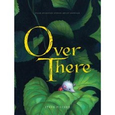 Pixar Animation Studio Artist Showcase Over There, Disney Press