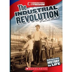 The Industrial Revolution Library Binding, Scholastic