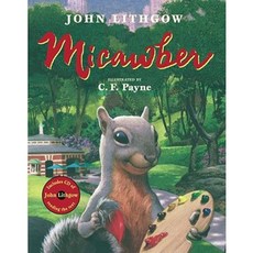 Micawber: Micawber Hardcover, Simon & Schuster Books for Young Readers