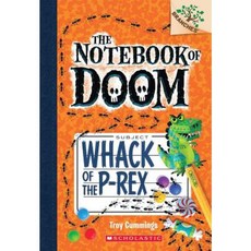 Whack of the P-Rex Hardcover, Scholastic Inc.