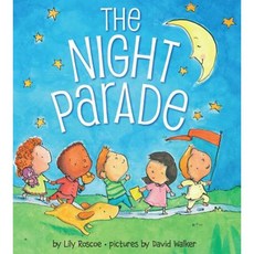 The Night Parade Hardcover, Orchard Books
