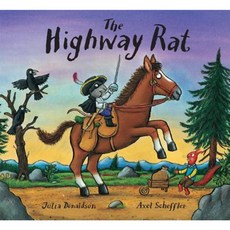 The Highway Rat Hardcover, Arthur A. Levine Books
