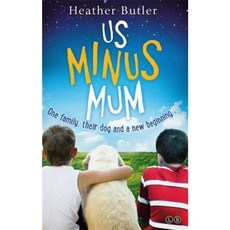 Us Minus Mum Paperback, Little Brown and Company