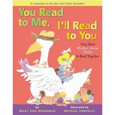 You Read to Me I'll Read to You: Very Short Mother Goose Tales to Read Together Hardcover, Little, Brown Books for Young Readers