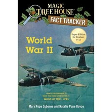World War II: A Nonfiction Companion to Magic Tree House Super Edition #1: World at War 1944 Paperback, Random House Books for Young Readers