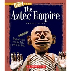 The Aztec Empire Library Binding, Scholastic