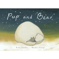 Pup and Bear Library Binding, Schwartz & Wade Books