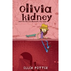 Olivia Kidney and the Secret Beneath the City Paperback, Puffin Books