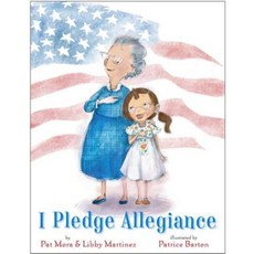 I Pledge Allegiance Library Binding, Alfred A. Knopf Books for Young Readers
