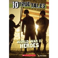 10 True Tales: World War II Heroes Paperback, Scholastic