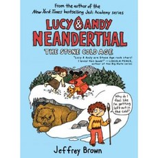 Lucy & Andy Neanderthal: The Stone Cold Age Paperback, Yearling Books