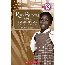 Ruby Bridges Goes to School:My True Story, Cartwheel Books