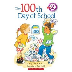 The 100th Day of School Paperback, Scholastic