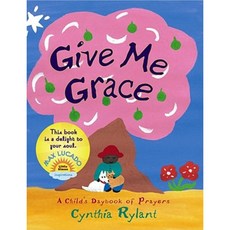 Give Me Grace: A Child's Daybook of Prayers Board Books, Little Simon Inspirations