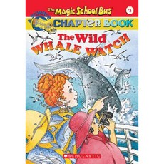 Wild Whale Watch Mass Market Paperbound, Scholastic Paperbacks