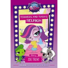 Littlest Pet Shop: Terriers and Tiaras Reunion: Starring Zoe Trent Paperback, LB Kids