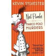 Neil Flambe and the Marco Polo Murders Hardcover, Simon & Schuster Books for Young Readers