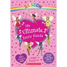 Rainbow Magic: The Ultimate Fairy Guide Hardcover, Scholastic Paperbacks