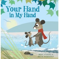 Your Hand in My Hand Hardcover, Scholastic Press