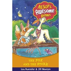 Aesops Awesome Rhymes 4: The Fox and the Stork Paperback, Orchard Books