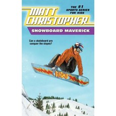 Snowboard Maverick: Can a Skateboard Pro Conquer the Slopes? Paperback, Little Brown and Company