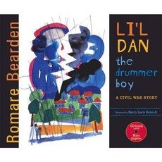 Li'l Dan the Drummer Boy: A Civil War Story Hardcover, Simon & Schuster Books for Young Readers