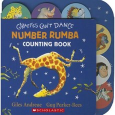 Giraffes Can't Dance: Number Rumba Counting Book Board Books, Cartwheel Books