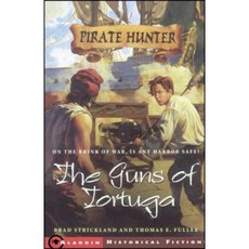 The Guns of Tortuga Paperback, Aladdin Paperbacks