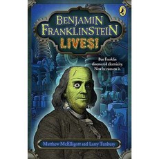 Benjamin Franklinstein Lives! Paperback, Puffin Books