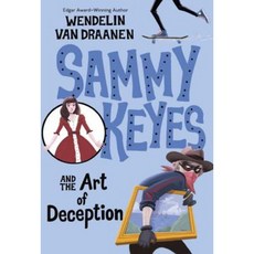 Sammy Keyes and the Art of Deception Paperback, Yearling Books