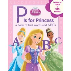 Disney Princess P Is for Princess Board Books, Disney Press