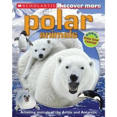 Scholastic Discover More: Polar Animals Paperback, Scholastic Reference