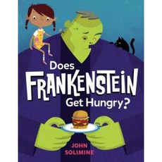 Does Frankenstein Get Hungry? Hardcover, G.P. Putnam's Sons Books for Young Readers