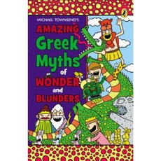 Amazing Greek Myths of Wonder and Blunders: Welcome to the Wonderful World of Greek Mythology Paperback, Puffin Books