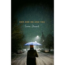 Her and Me and You Hardcover, Simon Pulse