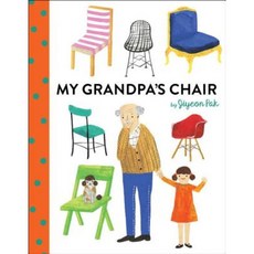 My Grandpa's Chair Library Binding, Alfred A. Knopf Books for Young Readers