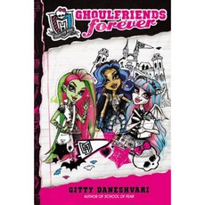 Monster High: Ghoulfriends Forever Hardcover, Little, Brown Books for Young Readers