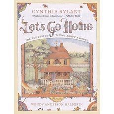 Let's Go Home: The Wonderful Things about a House Paperback, Simon & Schuster Books for Young Readers