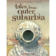 Tales from Outer Suburbia Hardcover, Arthur A. Levine Books