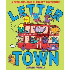 Letter Town: A Seek-And-Find Alphabet Adventure Hardcover, Orchard Books