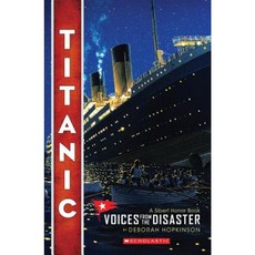 Titanic: Voices from the Disaster Paperback, Scholastic Paperbacks