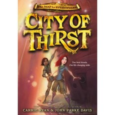 City of Thirst Paperback, Little, Brown Books for Young Readers