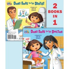 Dora Goes to the Doctor/Dora Goes to the Dentist Paperback, Random House Books for Young Readers