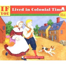 If You Lived in Colonial Times Paperback, Scholastic