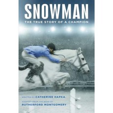 Snowman: The True Story of a Champion Paperback, Aladdin Paperbacks